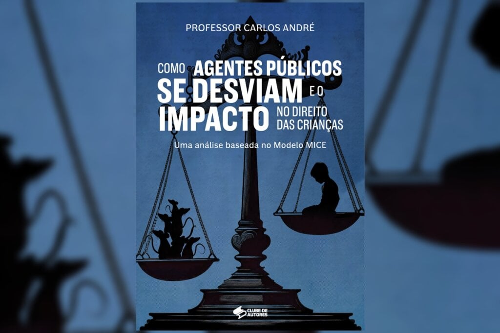 Capa do livro "Como Agentes Públicos se Desviam e o Impacto no Direito das Crianças" com uma balança estilizada refletindo o desequilíbrio causado pela corrupção