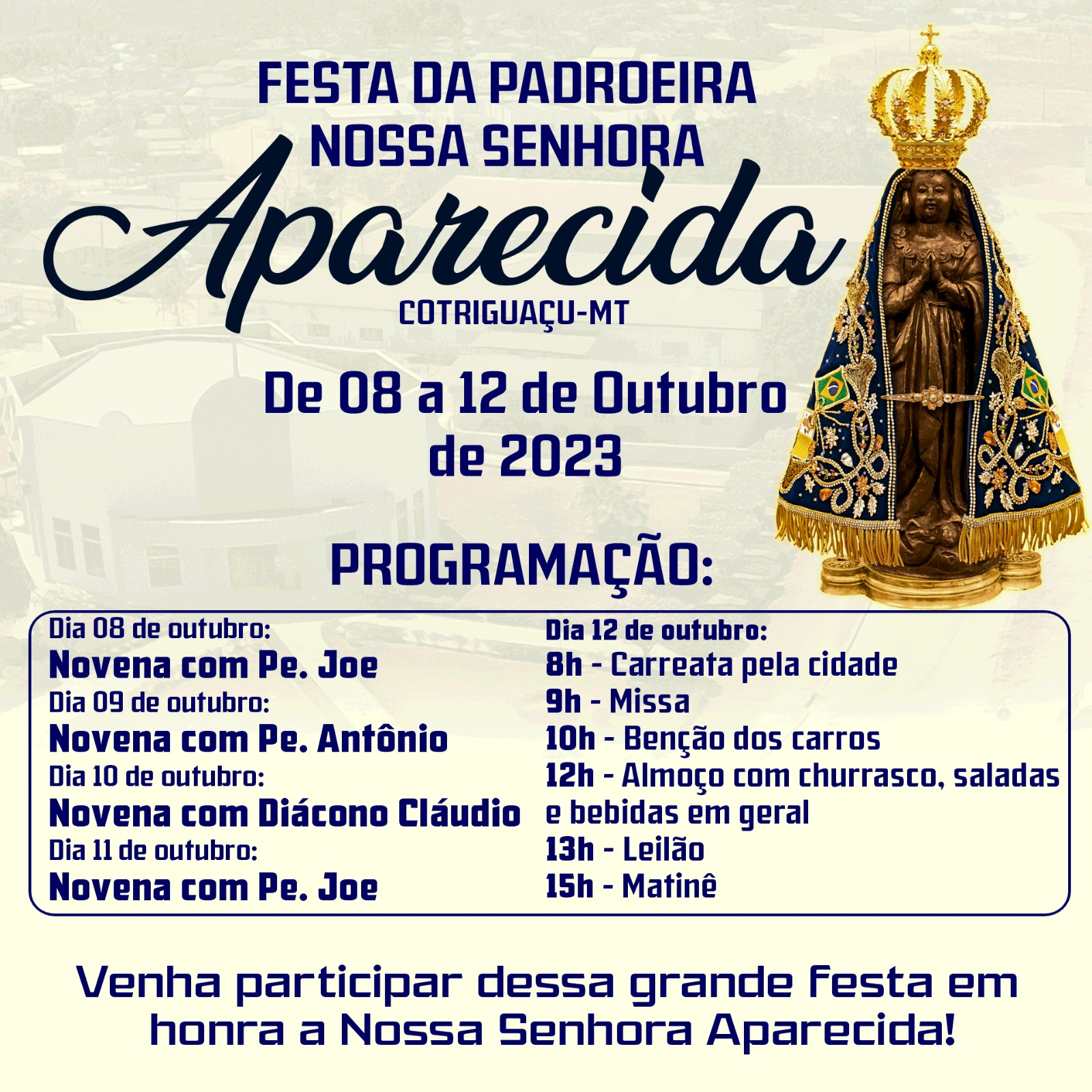 Vem aí uma grandiosa festa da Padroeira da Paróquia Nossa Senhora Aparecida de Cotriguaçu!
