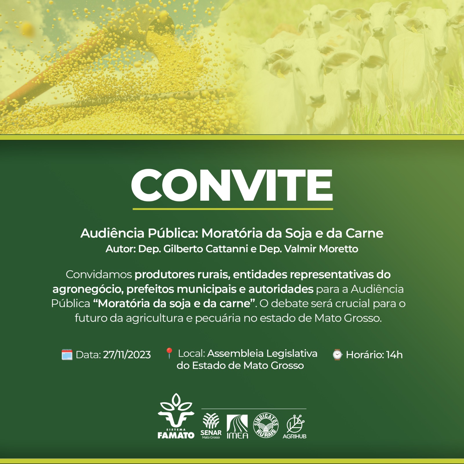 Convite – Famato convida produtores rurais   e lideranças do Agro para audiência sobre “Moratória da Soja e Carne” na AL-MT