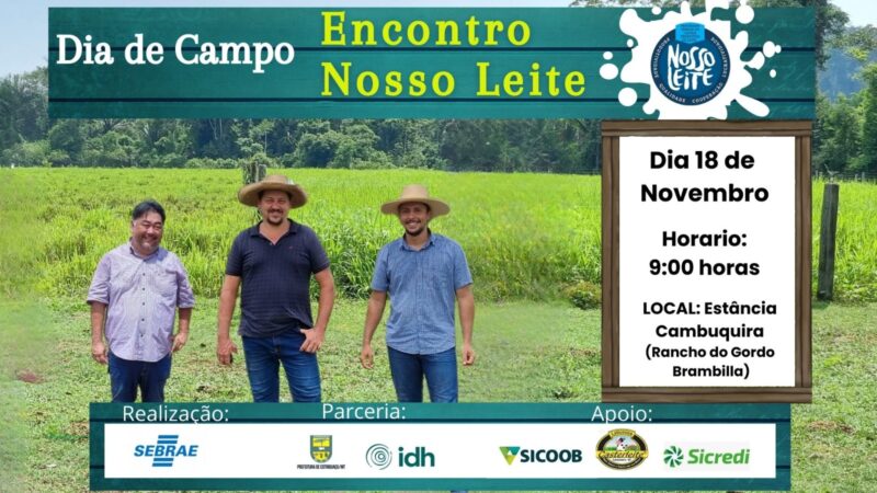 Dia de Campo Encontro Nosso Leite do Sebrae acontece neste sábado em Cotriguaçu
