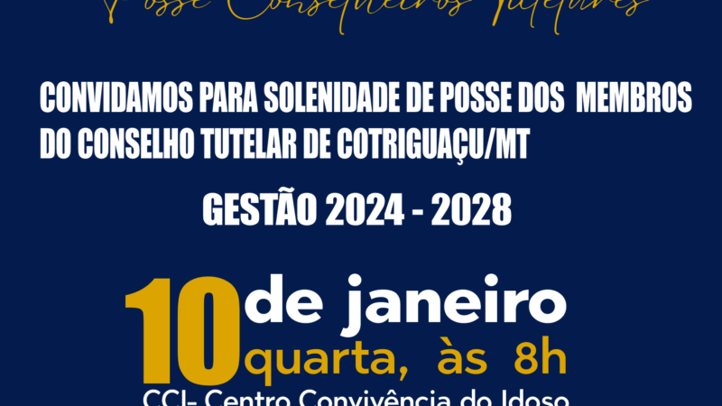 Novos conselheiros tutelares de Cotriguaçu serão empossados nesta quarta-feira (10)